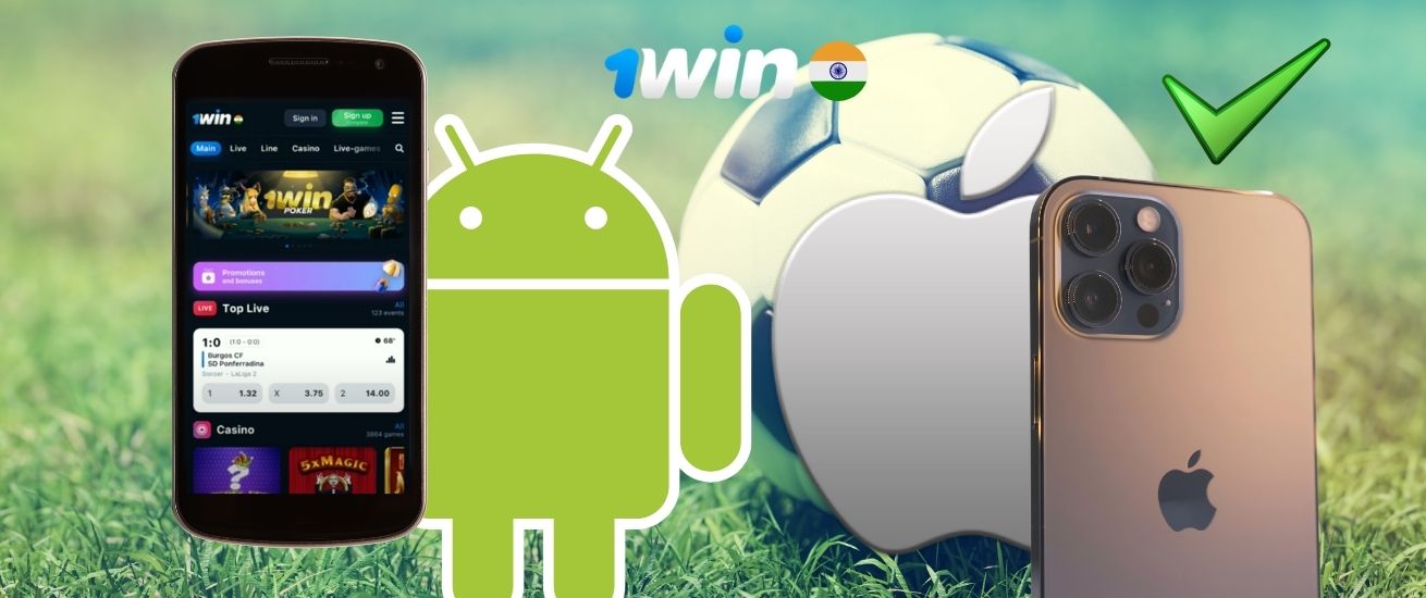 1win India online app for Android and IOS
